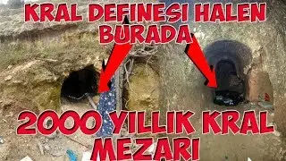 2000 YILLIK GİZEMLİ KRAL MEZARI- HAZİNELER HALEN ORADA