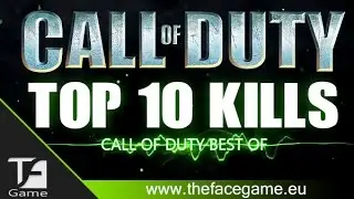 CALL of DUTY : TOP 10 KILLS Ep.1