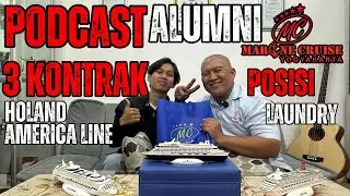 🔥 Alumni Podcast: 3 Contracts at Holland America Line | Laundry Position - Marine Cruise Yogyakarta