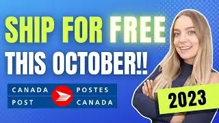 HOW TO SHIP FOR FREE!! Canada Post FREE SHIPPING TUESDAYS tutorial (OCTOBER 2023)