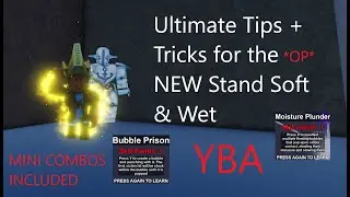[YBA] Ultimate Tips & Tricks for SOFT & WET: GO BEYOND (NEW YBA STAND)