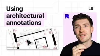 The Secret Language of Floor Plans: Adding Dimensions and Annotations | Lesson 09