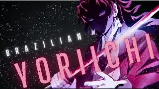 [Yoriichi] - Brazilian Phonks [AMV/EDIT]