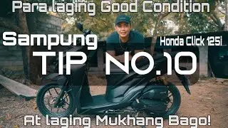 MGA DAPAT GAWIN KUNG BAGO ANG MOTOR MO O BAGO KA PA LANG SA PAGMOMOTOR - HONDA CLICK 125i | PART 3