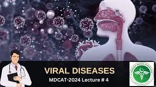 Viral Diseases | MDCAT 2024 | Video # 4 #mdcat #mdcat2024 #mdcatmcqs