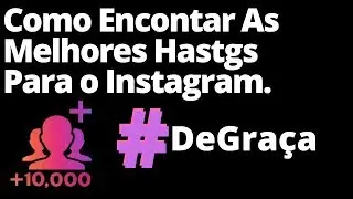 DICA! Buscador de Hastag para INSTAGRAM - ESCOLA A MELHOR HASTAG