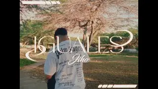 Jiho Drip - IGUALES (video oficial).