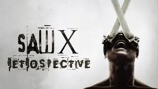 Saw X Retrospective | An... Interesting Reversal