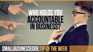 Who Holds You Accountable in Business?