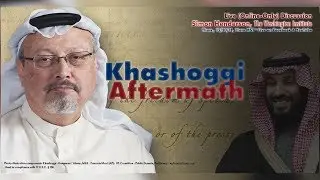 Khashoggi Aftermath - Simon Henderson