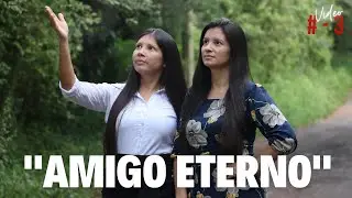 AMIGO ETERNO  Las hermanas Peñaranda 
