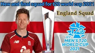 England Final Squad for T20 World Cup 2021 | ICC T20 World 2021 England Team Squad |