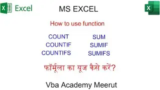 Count,countif, countifs, sum, sumif,sumifs formula in excel | Vba Academy Meerut