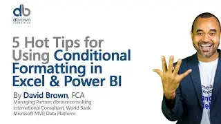 5 hot Tips Using Conditional Formatting In Excel and Power BI
