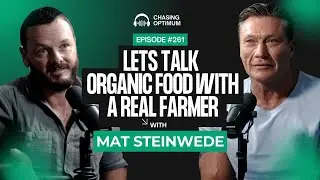 #261 - Lets talk organic food with a real farmer