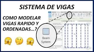 👷‍♂️➡ Sistema de Vigas | Tutorial Revit Estructural | BIMCAPACITACION