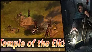 Temple of the Elk! - EP20 | Pathfinder Kingmaker Enhanced Edition