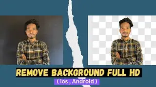 Remove Photo Background in Mobile | Best Background Remove App  For Android & ios | Create PNG Image