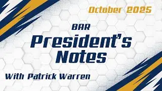 October 2025 President's Notes