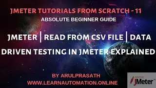 JMeter Tutorials | 11 | How to read values from CSV file | Data-driven testing using JMeter