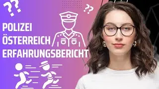 Polizei Österreich Erfahrungsbericht - SO hat Jonas bestanden!