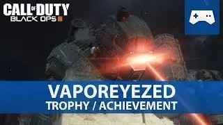Black Ops 3 Descent DLC - Vaporeyezed Trophy / Achievement Guide / Gorod Krovi