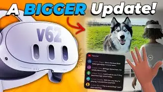 Big New Quest Update Adds Tons Of Features! Vision Pro Is Out & Lots More!