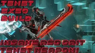 Warframe- INSANE Red Crit Tenet Melee Weapon: Tenet Exec Build [4 forma]