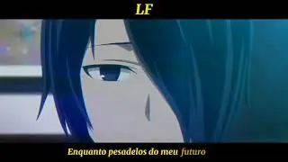 One Hope - I Think I Saw a Ghost (Tradução/Legendado) Yu Ishigami AMV