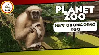 Der Gibbon «» New Chongqing Zoo #25 - Planet Zoo Franchise Mode 🐼🇨🇳 Deutsch | German