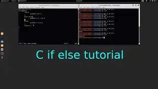 C Programming if, else if, else tutorial in Linux