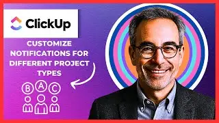 How To Customize CLICKUP Notifications For Personal Workflows On CLICKLUP (Complete 2025 Guide)