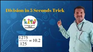 Division of any Number By 5,25,125 a A Vedic Mathematics Trick ......@SRMANEMATH