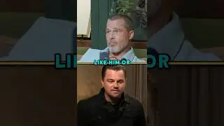 Brad Pitt Says THIS About Leonardo DiCaprio 