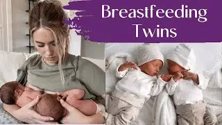 How to breastfeed twin babies | Tips from a Midwife