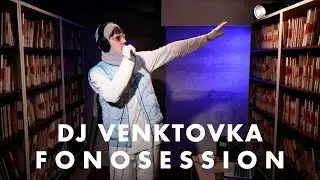DJ Venktovka: Fonosession