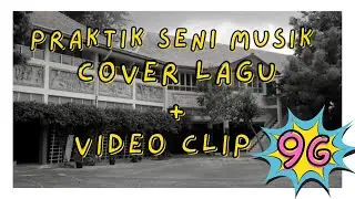 Tugas Akhir Seni Musik - Kelas 9G Kelompok 3