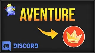 LE MEILLEUR BOT D'AVENTURE SUR DISCORD !