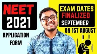 NEET 2021 Exam Date 😱| NEET 2021 Expected Date🔥 | NEET 2021 Latest News Today | NEET 2021