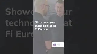 Showcase your technologies at Fi Europe