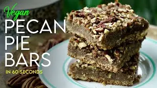The Vegan Pecan Pie Bars You Need!