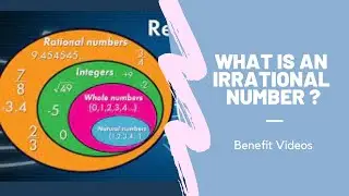 What Is An Irrational Number ?