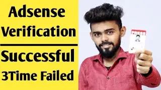 Live Proof | Adsense verification succeessful after 3 times failed | adsense verification failed |