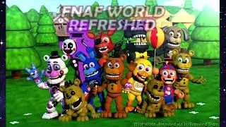 FNAF World Refreshed v.1.6 - Part 1