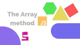 Array method continuation | Complete course on JS from Beginner to advanced | Variable methods in JS