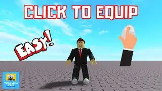 Roblox Studio Tutorial: Click to Equip Tool