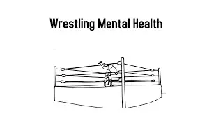 Wrestling Mental Health