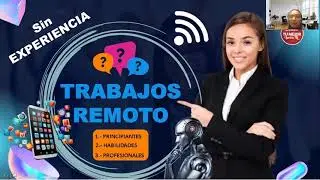 TRABAJOS REMOTO DESDE CASA