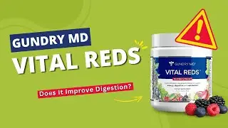Gundry MD Vital Reds Reviews | Does It Improve Digestion?