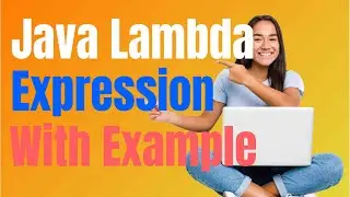 Java lambda expression | lambda expression in Java with example | Java tutorial | 